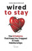 Wired to Stay - The 12 Patterns That Keep You Trapped in Toxic Relationships: Relationship Help For Women and Men And How to Fix a Toxic Relationship by Federica Novella Riccardi Psd