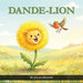 Dande-Lion by Julia Dillon