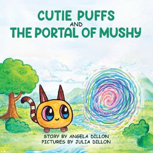 Cutie Puffs and the Portal Mushy by Angela Dillon, Julia Dillon