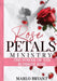Rose Petals Ministry by Marlo Bryant