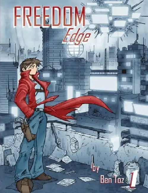 Freedom Edge Book 1 by Ben Toz