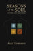 Seasons of the Soul: Letters Left Unspoken by Asad Nematov