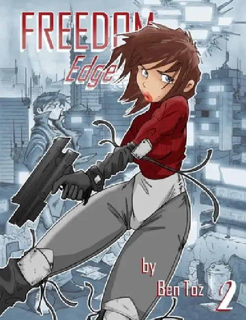 Freedom Edge Book 2 by Ben Toz
