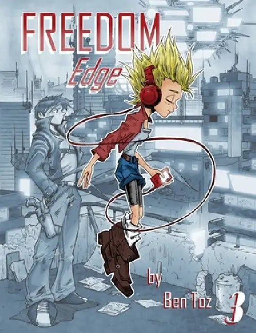 Freedom Edge Book 3 by Ben Toz