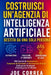 Costruisci un'Agenzia di Intelligenza Artificiale Gestita da Una Sola Persona: Offri Servizi di Automazione, Creazione di Contenuti e Generazione di L by Joe Correa