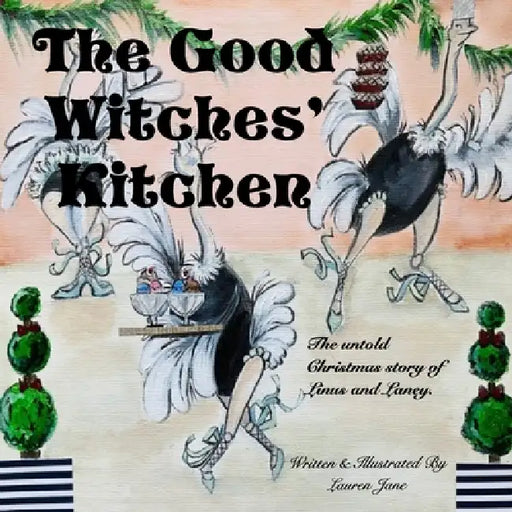 The Good Witches' Kitchen by Lauren Jane