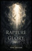 The Rapture And Glory by Randy Meulman