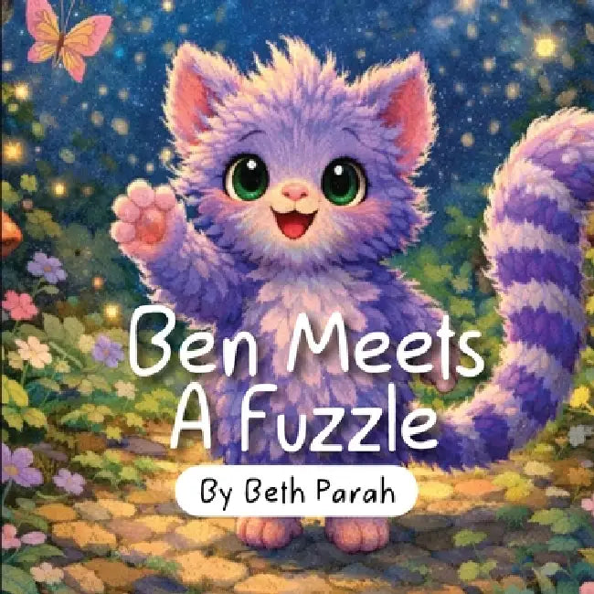 Ben Meets A Fuzzle by Beth Parah