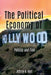The Political Economy of Hollywood by Jeffrey a. Hart