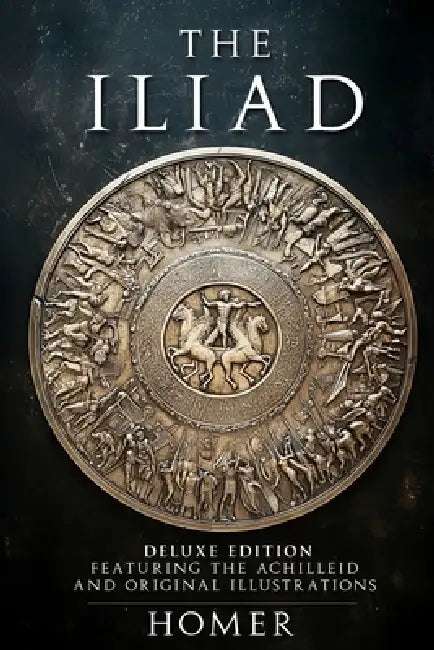 The Iliad by Everlasting Classics