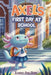 Axel's First Day at School: An Axolotl Adventure About Courage, Friendship, and New Beginnings by Rowan Ava Skye