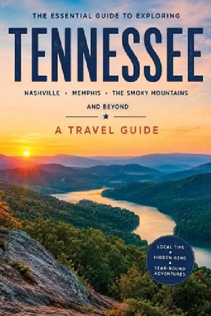 Essential Guide to Exploring Tennessee by Christopher L. Smith