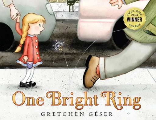 One Bright Ring by Gretchen Géser