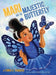 Mari And The Majestic Butterfly by Connie D. Standifer