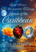 Legends of the Caribbean: Tales of the Three Islands by René Pérez