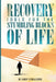 Recovery Tools for the Stumbling Blocks of Life by Leroy Steele
