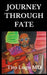 Journey Through Fate by Tito Lugo