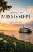 Travels in Mississippi by Christopher L. Smith