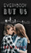 Everybody But Us by Ben Rose