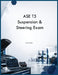 ASE T5 Suspension & Steering Exam by Rjt Simon