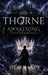 The Thorne Awakening by Silas Black