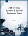 ASE S1 Body Systems & Special Equipment Exam by Rjt Simon