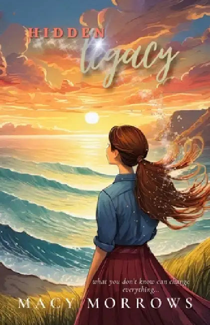 Hidden Legacy by Macy Morrows