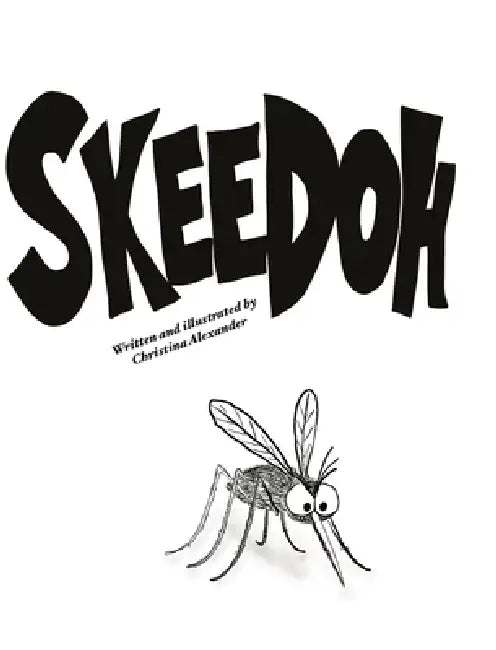Skeedoh by Christina J. Alexander