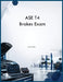 ASE T4 Brakes Exam by Rjt Simon