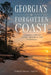 Georgia's Forgotten Coast by Christopher L. Smith