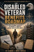 The Disabled Veteran Benefits Roadmap: The Complete Veteran Field Manual for Understanding, Building, Protecting, and Maximizing VA Disability Benefit by Clemons S. Duncan