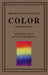 The Theory and Practice of Color Revised Edition by Bonnie E. Snow, Hugo B. Froehlich, Valora B. Abbett