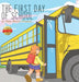 The First Day of School by Ann Marie Hannon
