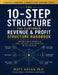 The Customer Revenue & Profit Structure Handbook: The 10-Step Structure by Matt Hasan