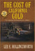 The Cost of California Gold: The George Hollingsworth Letters by Lee E. Hollingsworth