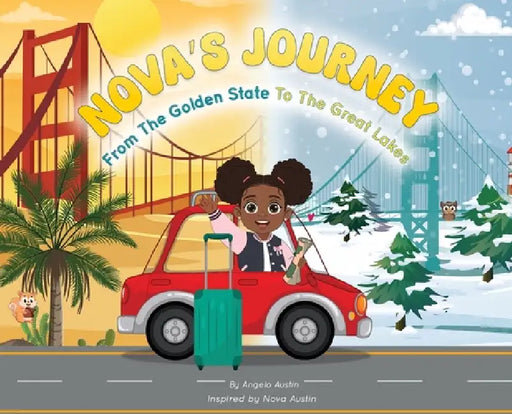 Nova's Journey From The Golden State To The Great Lakes by Angelo Austin Austin