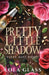 Pretty Little Shadow by Lola Glass