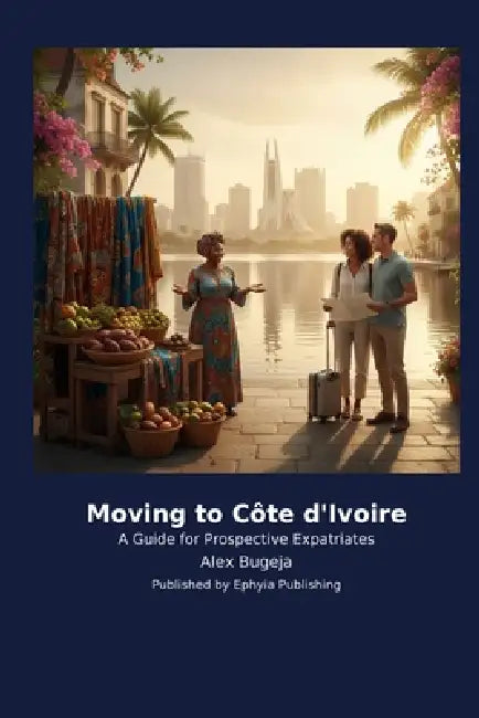 Moving to Côte d'Ivoire by Alex Bugeja
