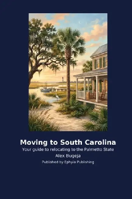 Moving to South Carolina by Alex Bugeja