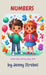 Numbers: A Sing Along Book by Jenny Strobel