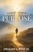 Transition into Purpose by Dwight Wise