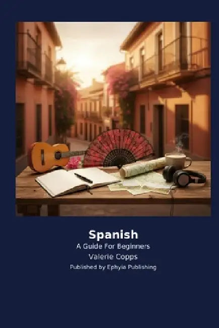 Spanish by Valerie Copps