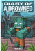 Diary of a Drowned Book 5: The Undrowned Syndrome by Mark Mulle