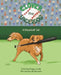 Clover the Underdog: A Baseball Tail by Gregg Lavoie, Lily Sennott