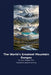 The World's Greatest Mountain Ranges by Alex Bugeja