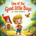 One of the Good Little Boys: Thank you God for helping me by Terrie Roberts