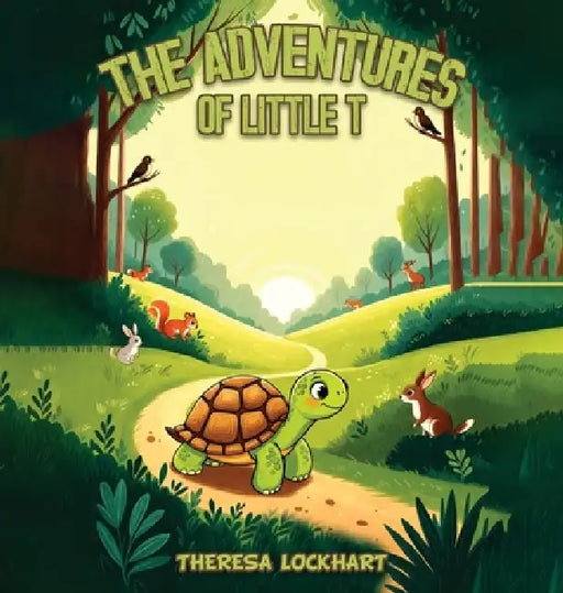 The Adventures of Little T by Theresa Lockhart