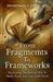From Fragments To Frameworks by Domingo Cantu