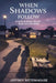 When Shadows Follow (A Sofia and Ethan Novel) by Jeffrey Rittenhouse
