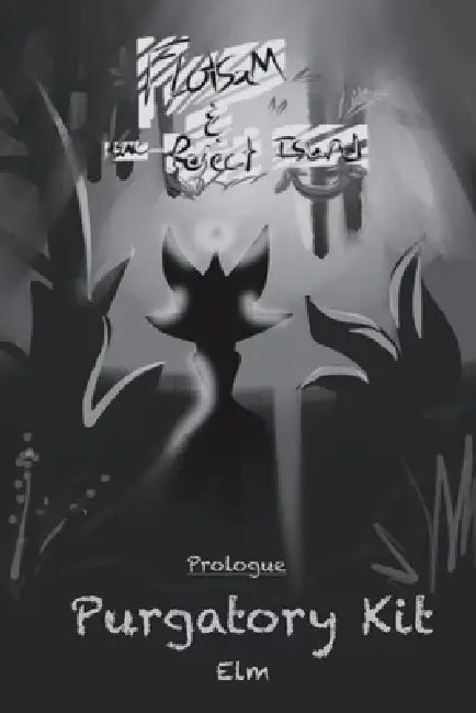 Flotsam and the Reject Island: "Purgatory Kit" by Emily Lizette Morales